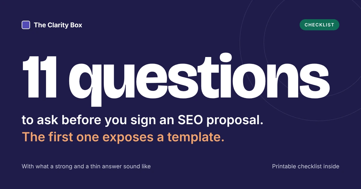 11 questions to ask before you sign an SEO proposal.